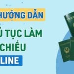 Hộ chiếu online là gì? Thủ tục làm hộ chiếu online như thế nào?