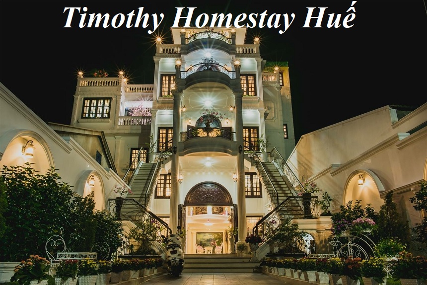 Review Timothy homestay Huế giá phòng, địa chỉ, tiện ích.